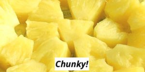 Chunking Pineapple!
